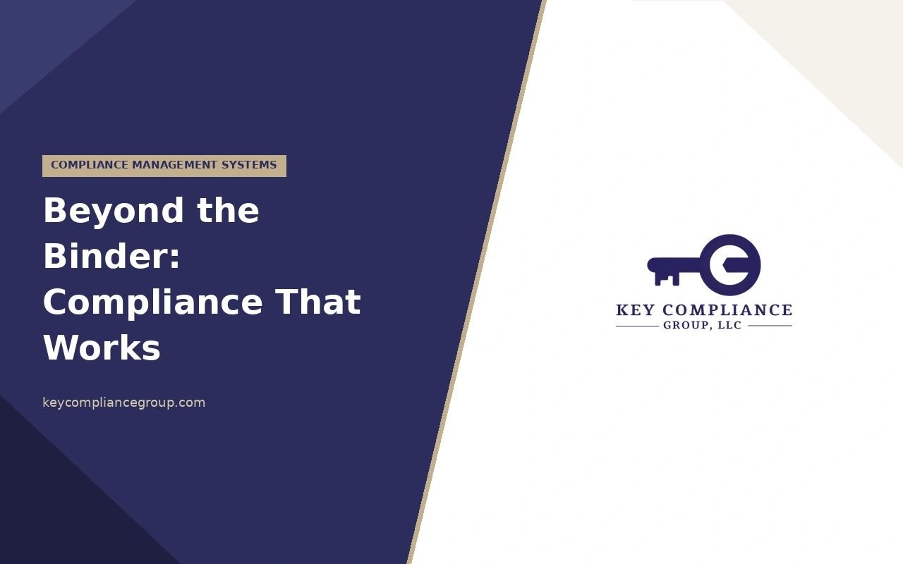 What Makes a Compliance Management System Actually Work